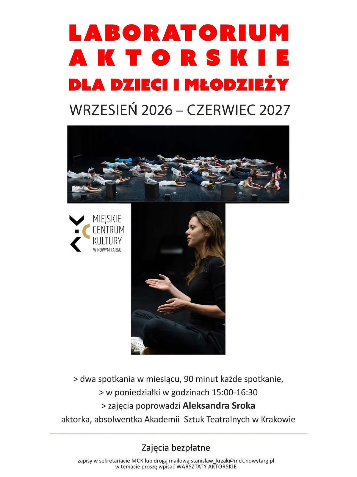 Plakat wydarzenia Laboratorium Aktorskie dla dzieci i młodzieży w Miejskim Centrum Kultury w Nowym Targu, prowadzonego przez Aleksandrę Srokę